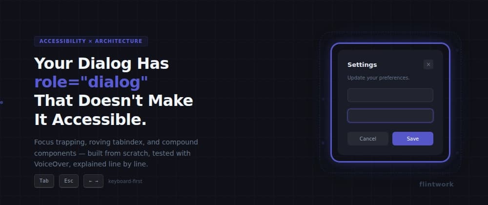 Your Dialog Has role='dialog'. That Doesn't Make It Accessible.