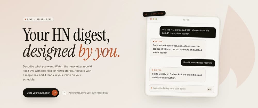 Chat to build and schedule your own personal Hacker News email digest! 🎉
