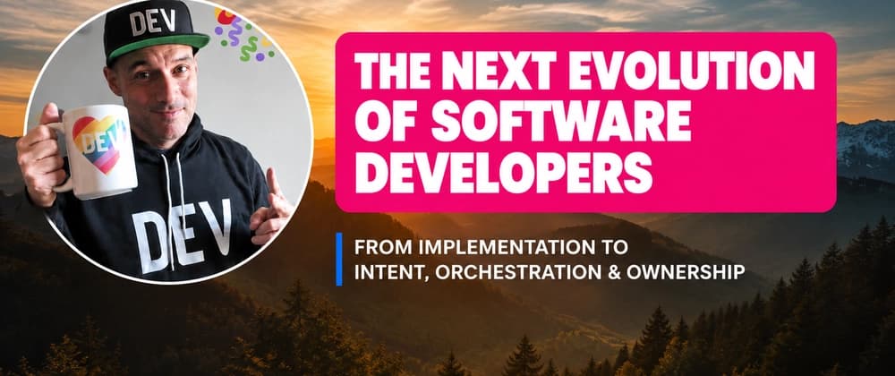 The Next Evolution of Software Developers
