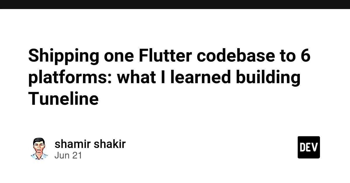 Shipping one Flutter codebase to 6 platforms: what I learned building Tuneline