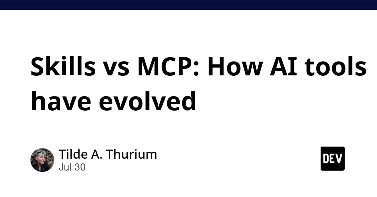 Skills vs MCP: How AI tools have evolved
